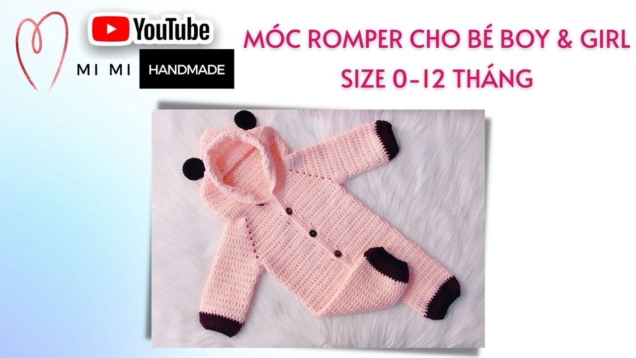Móc Yếm Dài Tay, Liền Quần Có Nón Cho Bé 0-12 Tháng 🧥 | Crochet Baby Romper 0-12M | Mimi Handmade