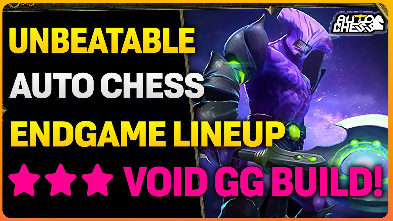 HOW TO PLAY Endgame VOID Build In Auto Chess | Step By Step Guide