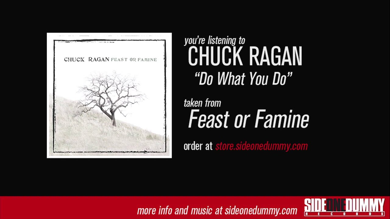Chuck Ragan - Do What You Do (Official Audio)