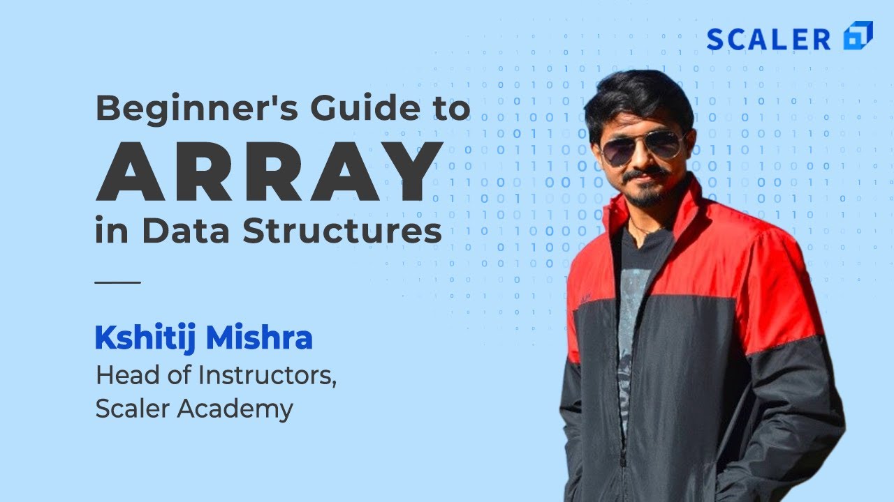 Array in Data Structure Simplified for Beginners 2023 | Problems on Arrays Solved Step by Step