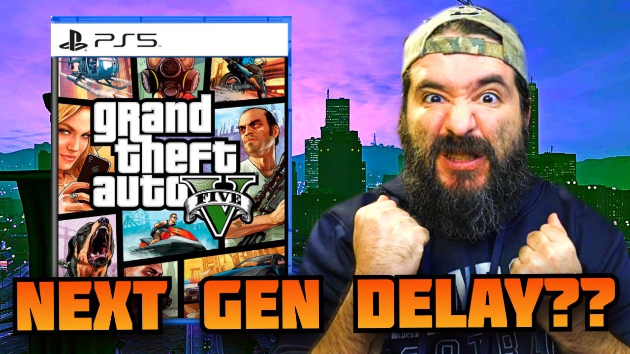 GTA 5 Next-Gen: March 2022 Release in Doubt? (Delay Rumors)