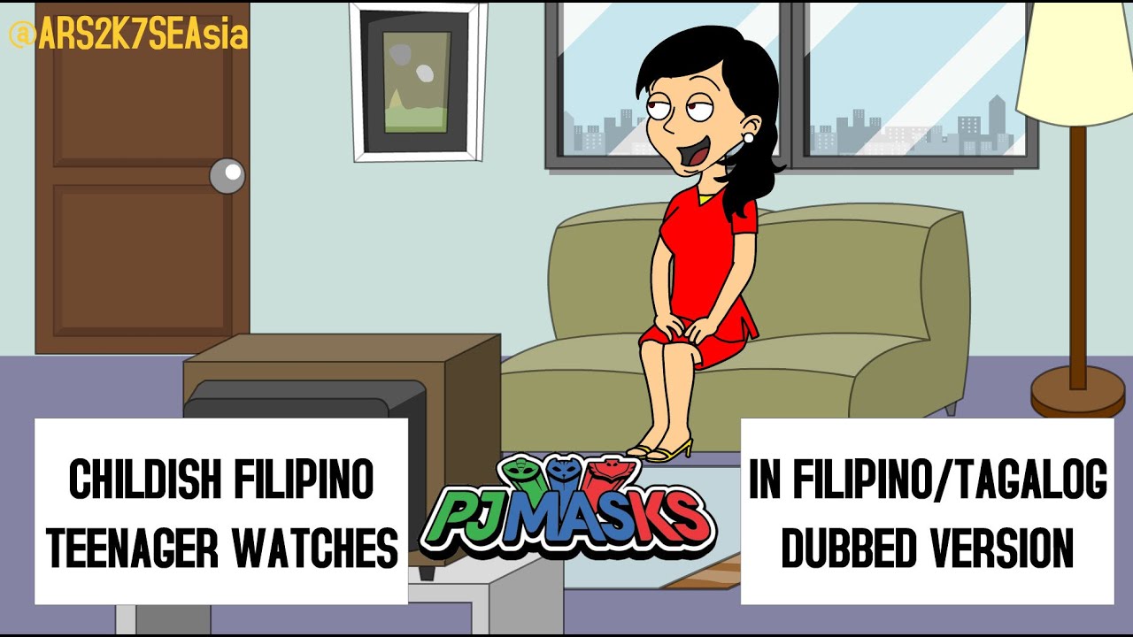 Childish Filipino Teenager watches PJ Masks in Tagalog dubbed version