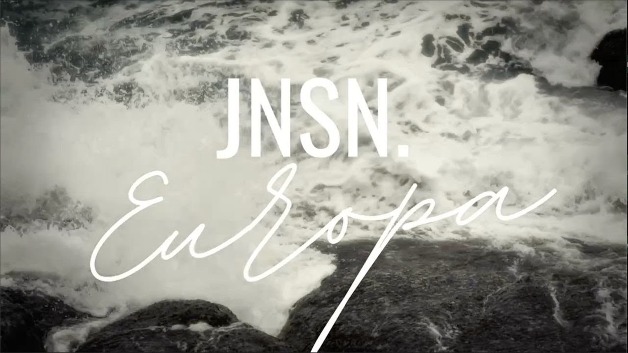 JNSN. | EUROPA (Acoustic Version) 