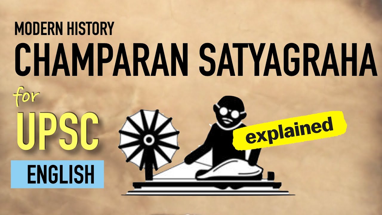 Champaran Satyagraha 1917 | Class 10 CBSE | Modern History for UPSC