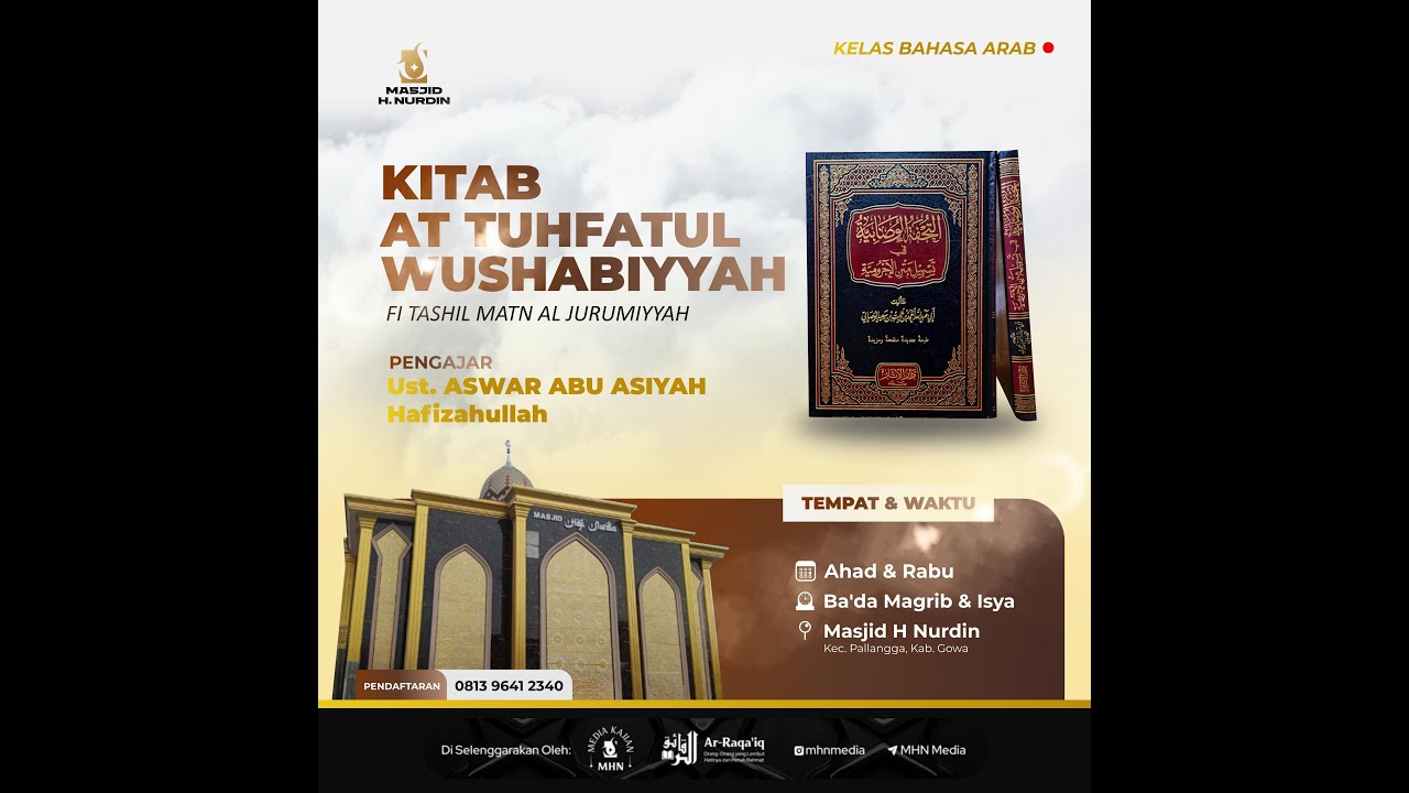 46. [Sesi 1-2] Kelas Bahasa Arab Kitab AT TUHFATUL WUSHABIYYAH