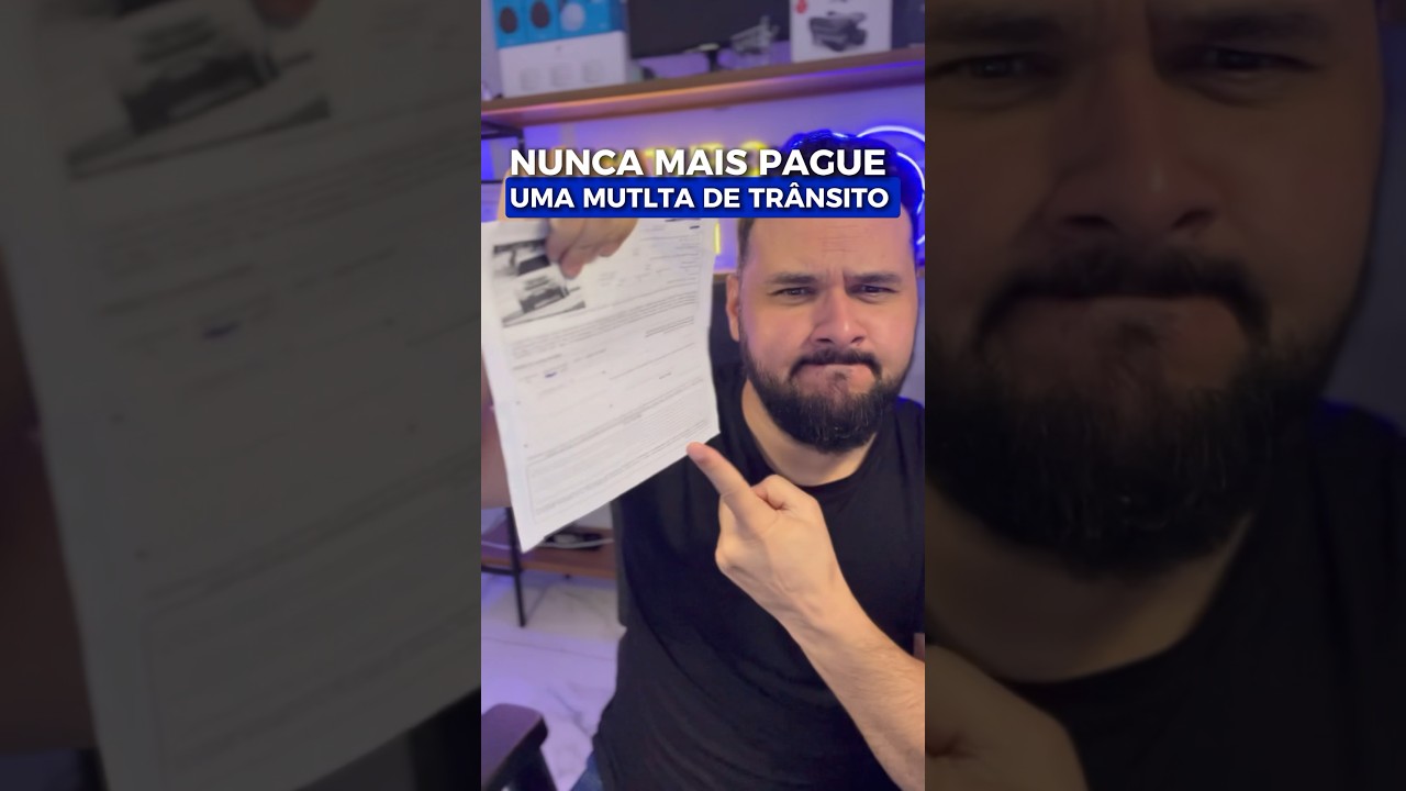 COMO N&Atilde;O PAGAR UMA MULTA DE TR&Acirc;NSITO