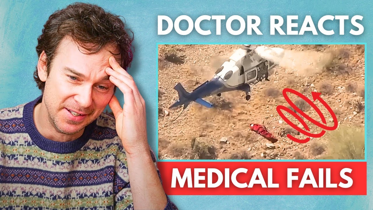 Doctor Reacts to Medical Fails