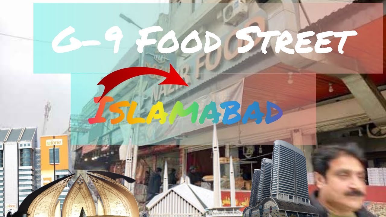 Exploring G-9 Food Street Islamabad | Unveiling the Authentic Taste of Khyber Shinware Restaurant