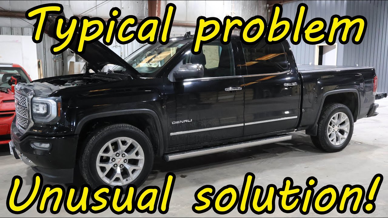 2017 GMC Sierra with an unlikely fix for an intermittent no start condition