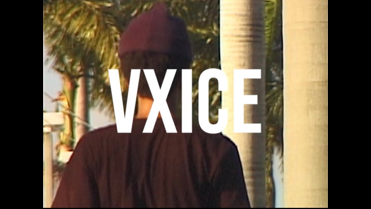 VXICE