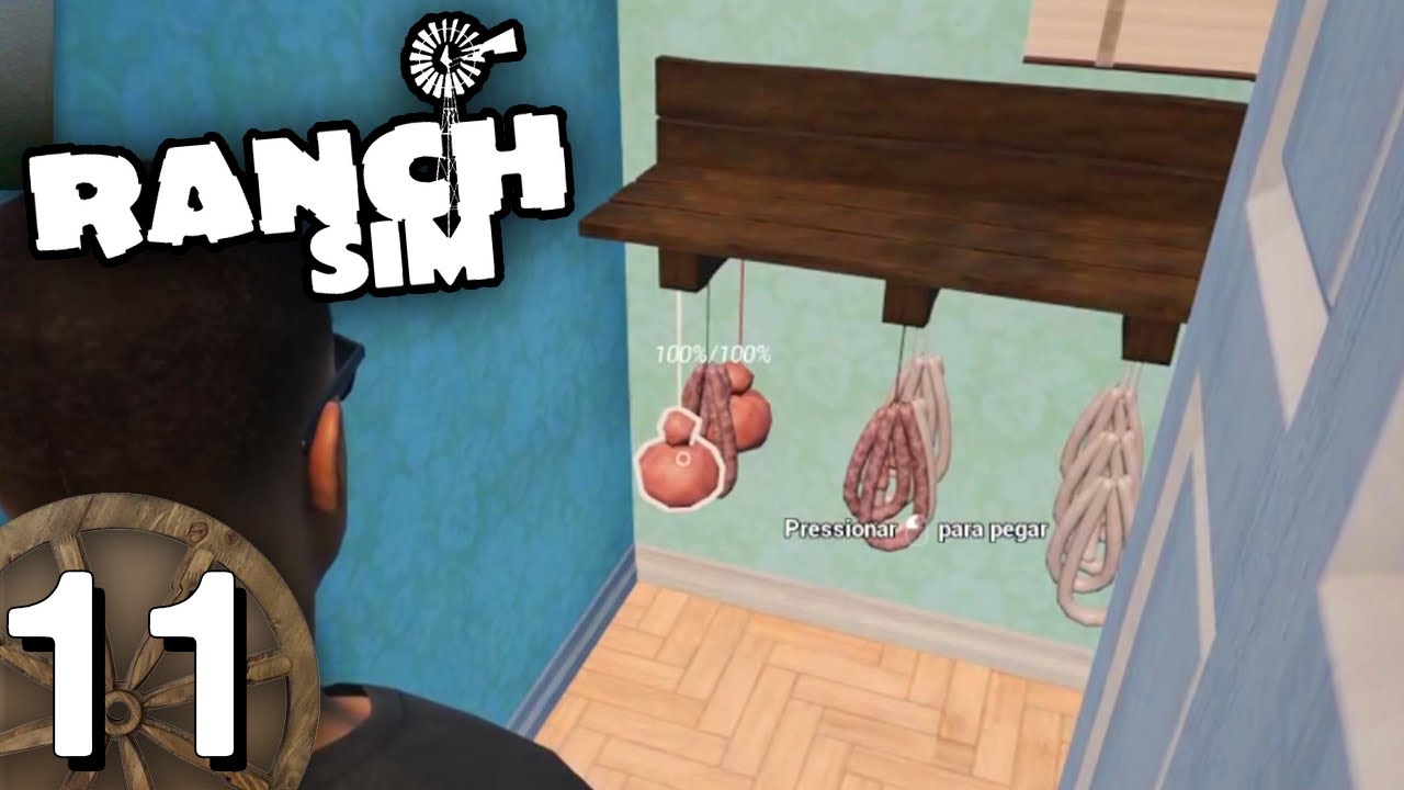 Ranch - #11 - Fábrica de Linguiça