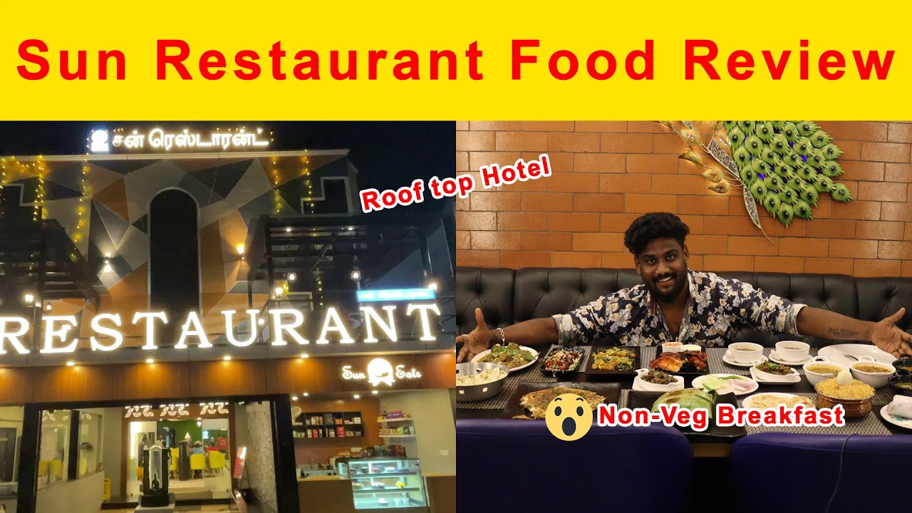 Sun Restaurant Food Review | Restaurant | Hotel Review | Hosur | Sun Groups