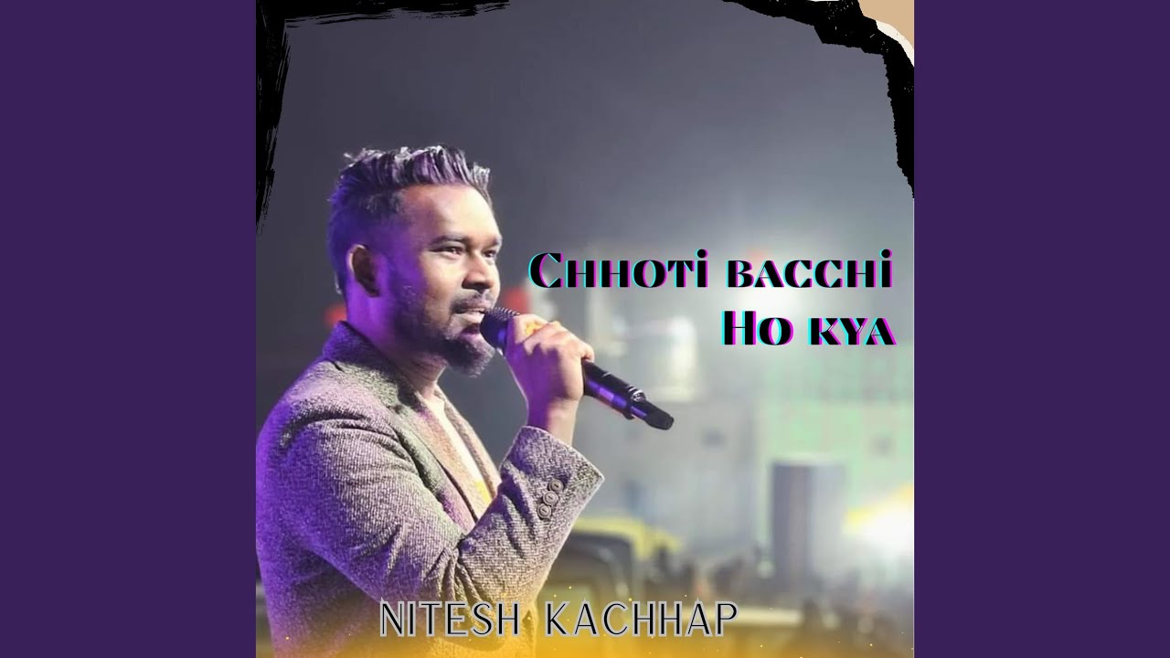 Chhoti Bacchi Ho Kya