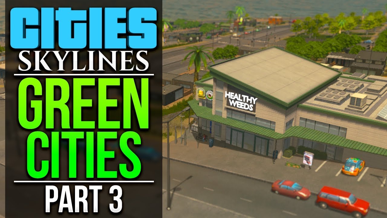 Cities: Skylines Green Cities | PART 3 | SELF SUFFICIENT HOUSING