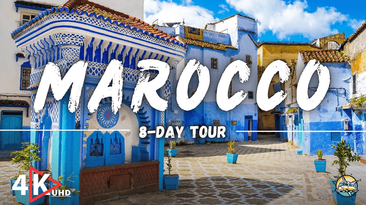 MOROCCO in 8 Days: Complete Travel Guide with Costs, Things to Do & See | 4K