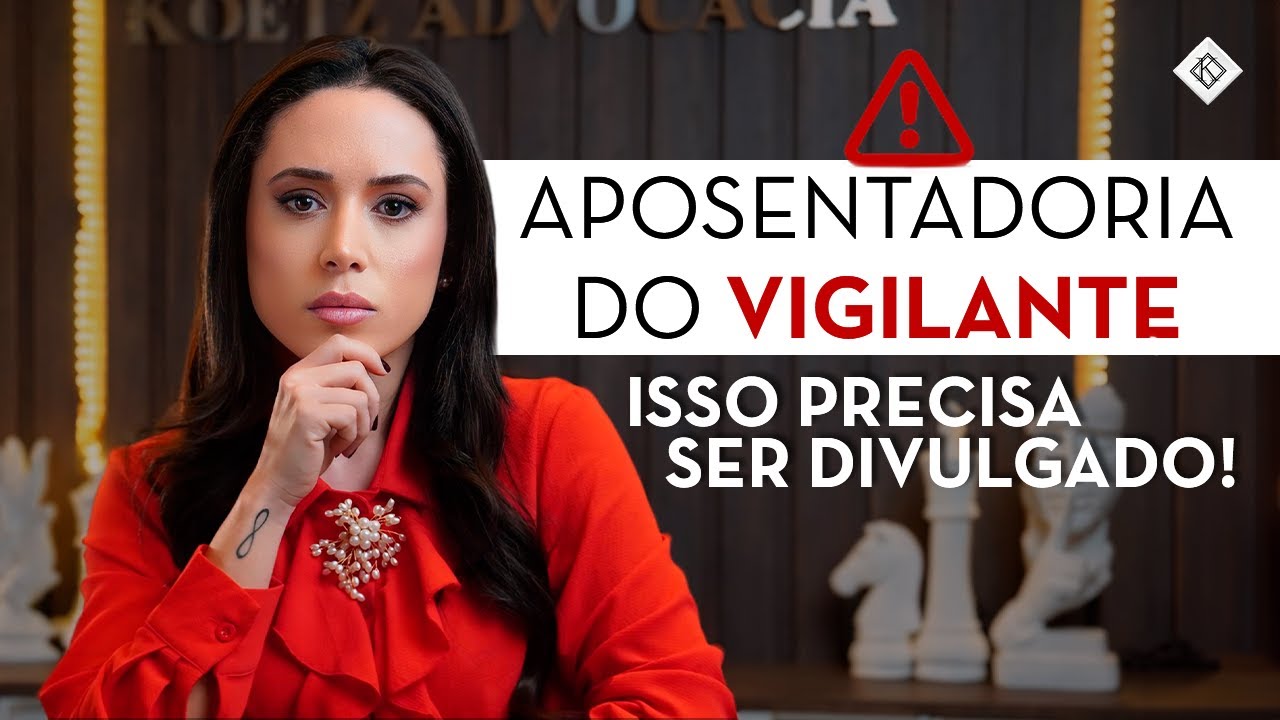 Aposentadoria Especial do Vigilante HOJE: Regras e DIREITOS! VOCÊ PRECISA ENTENDER!