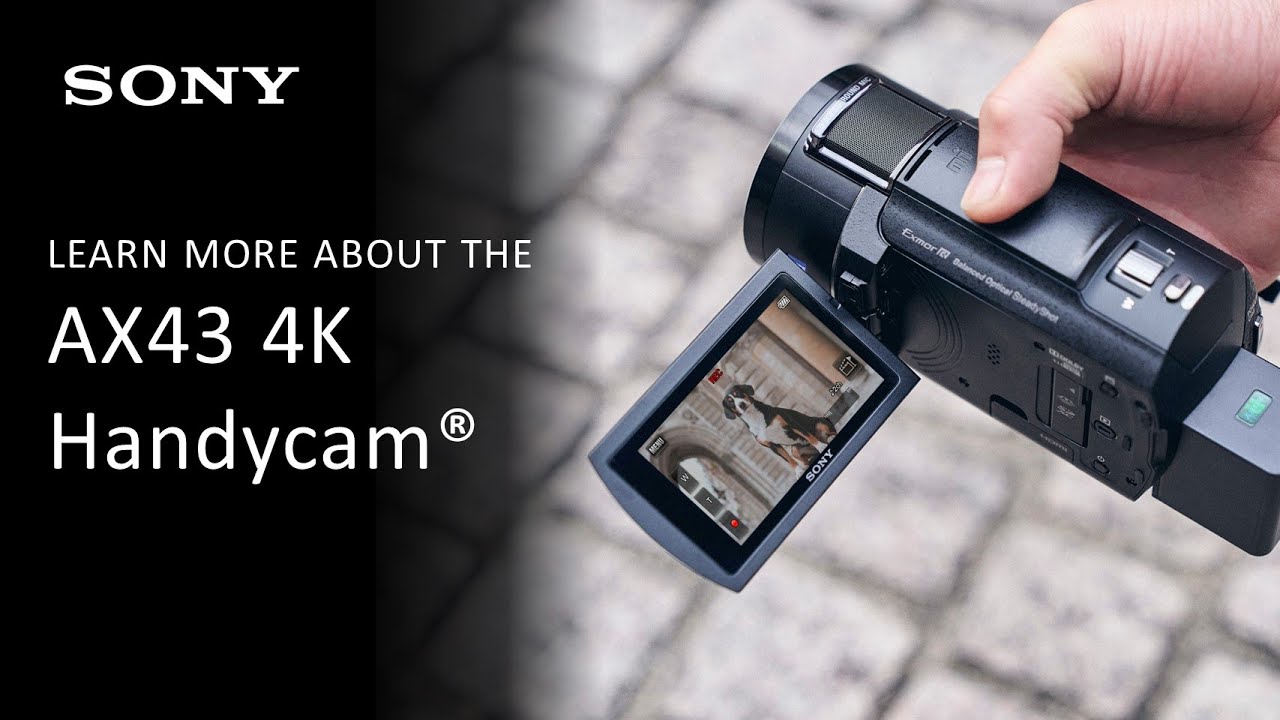 Обзор Sony | Основные характеристики видеокамеры AX43 4K Handycam&reg; с CMOS-матрицей Exmor R&reg;