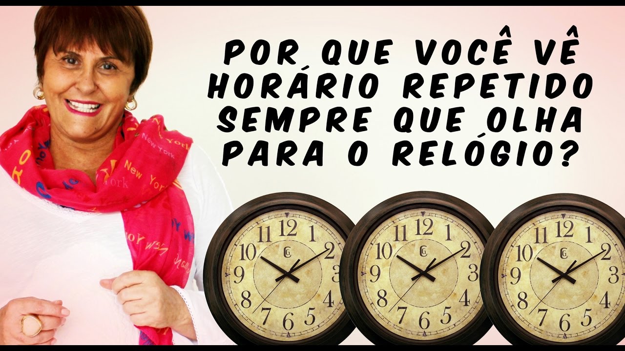 Hor&aacute;rios repetidos sempre que olha para o Rel&oacute;gio? M&aacute;rcia Fernandes explica