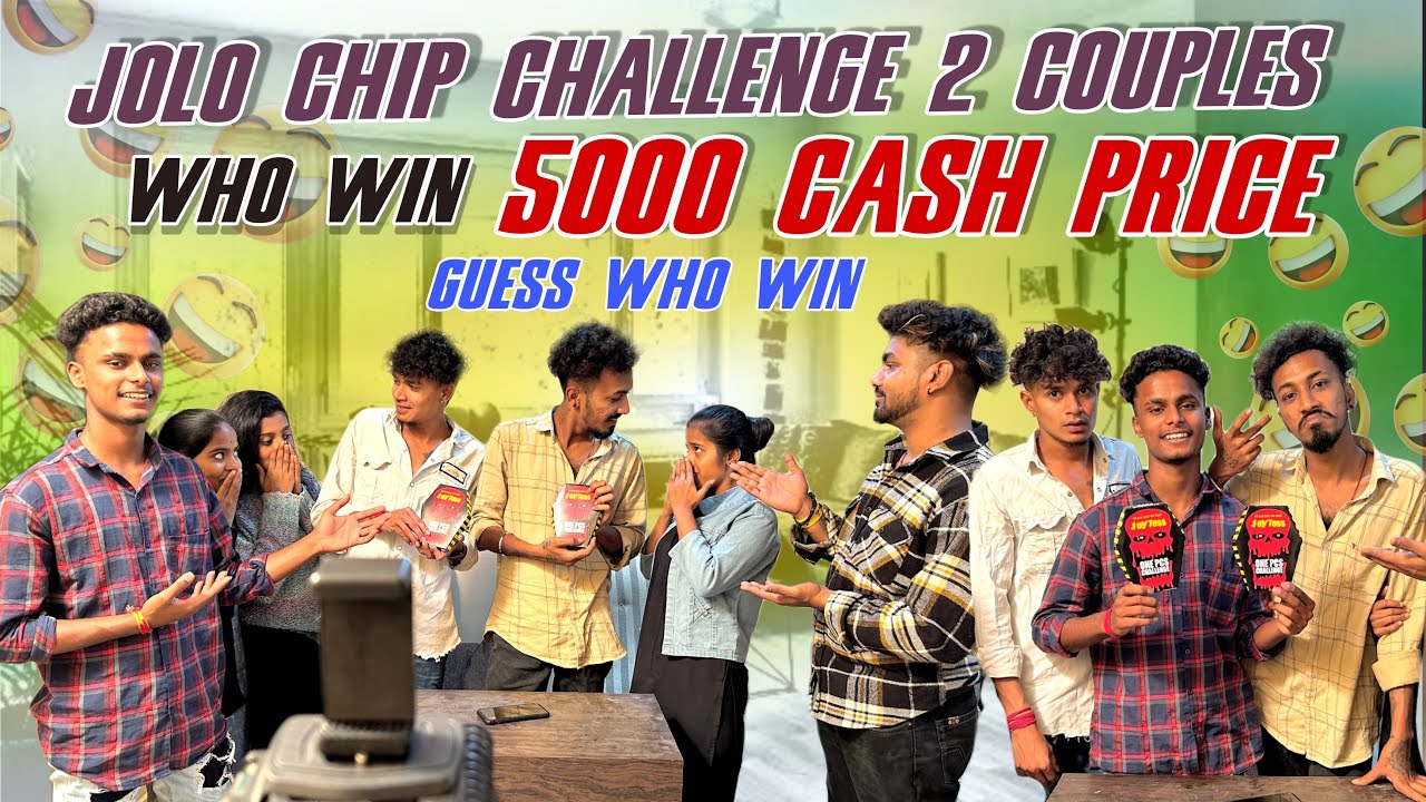 JOLO CHIP CHALLENGE 2 COUPLES WHO WIN 5000/CASH PRICE  GUESS CHEYANDHI AVURU GELECHARO@shivarock12 ​