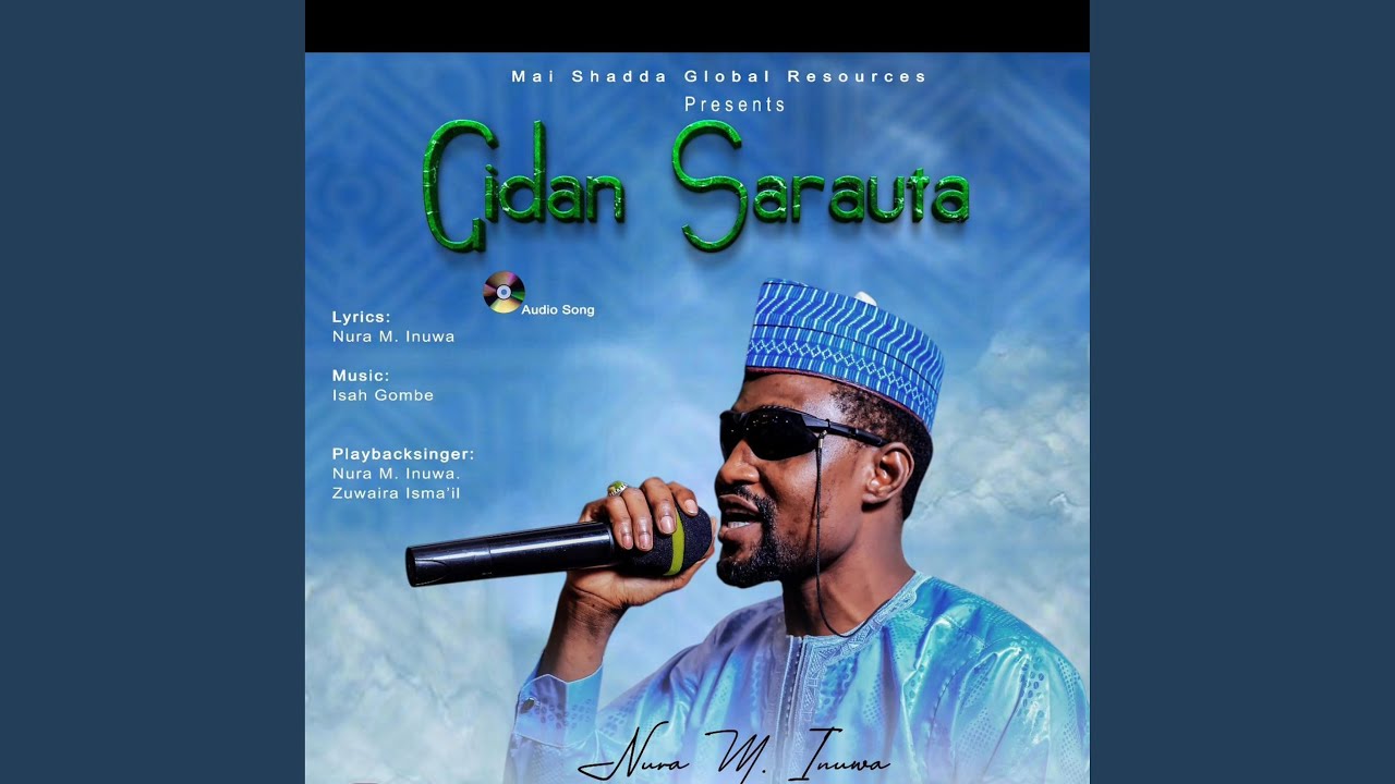 Gidan Sarauta 1 (feat. Nura M Inuwa)