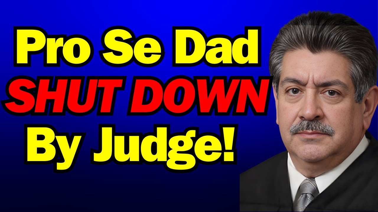 Pro Se Dad Sabotages His Own Case in Court!