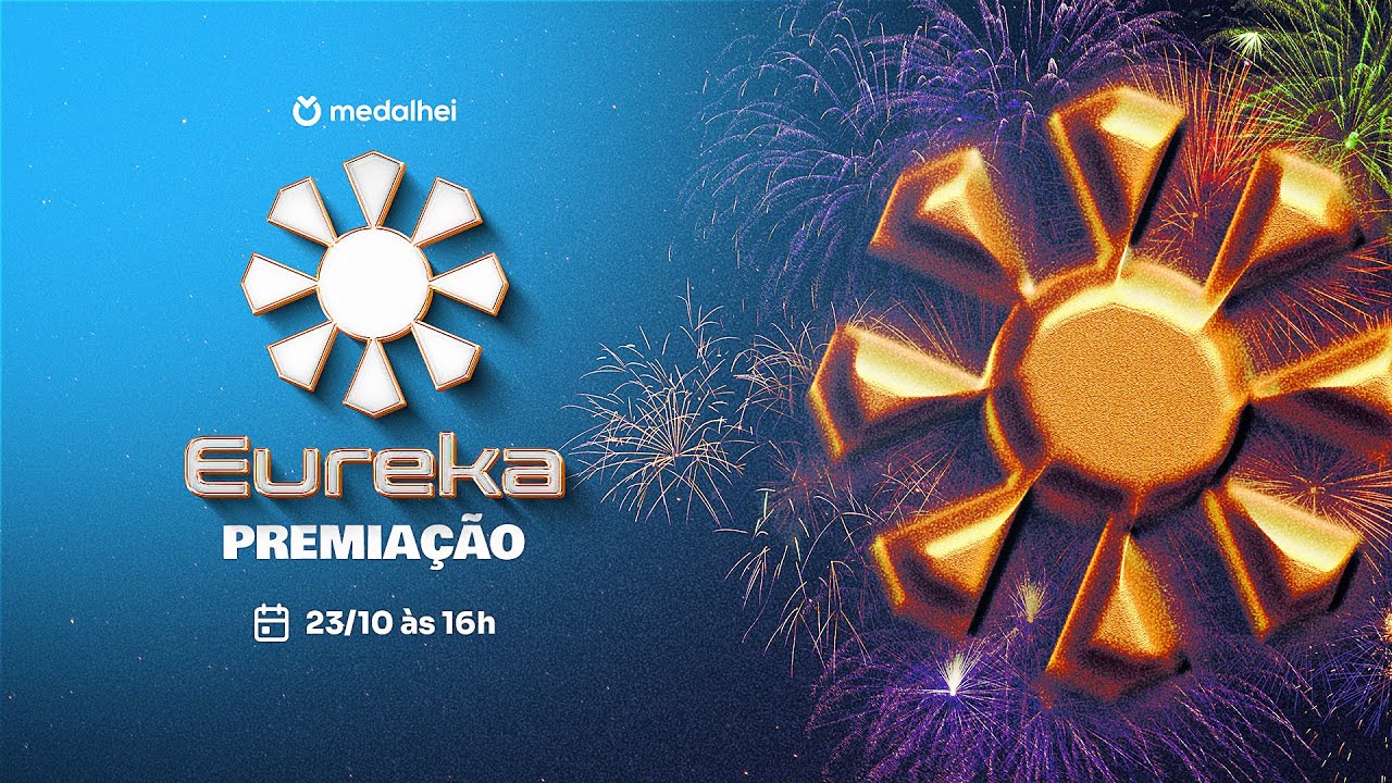 Cerimônia de Premiação EUREKA 2025 | Olimpíada de Tecnologia do Medalhei