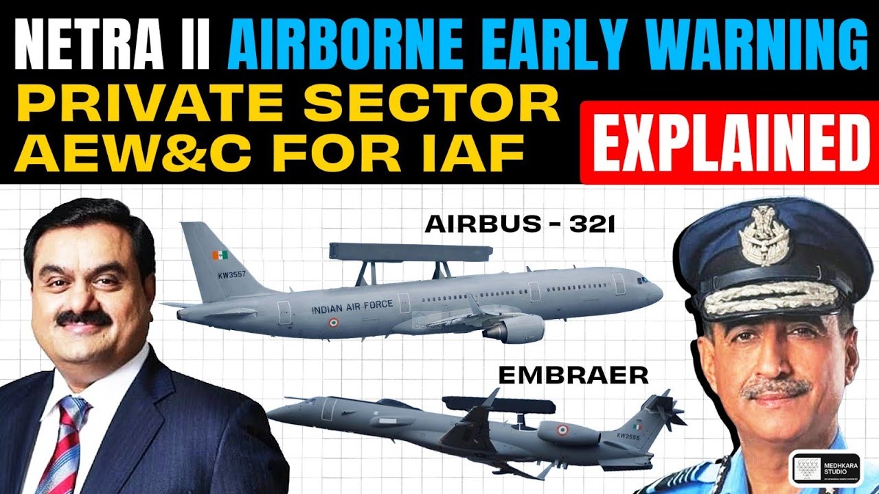 Netra Mk2: India's Biggest AEW&C Leap on Airbus A321 #airmarshalsanjeevkapoor #iaf #DRDO 