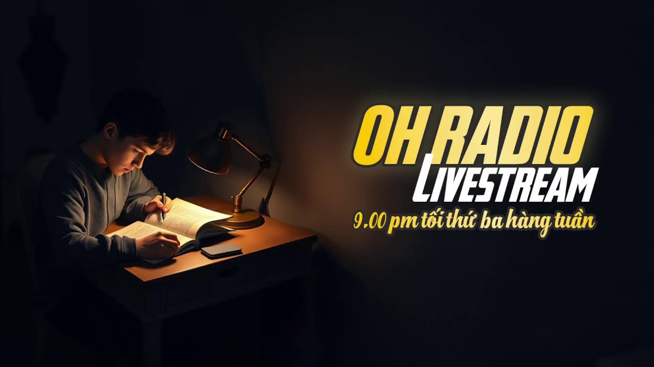 Livestream Tâm sự cùng 0h Radio I Thứ ba (3/2/2026)