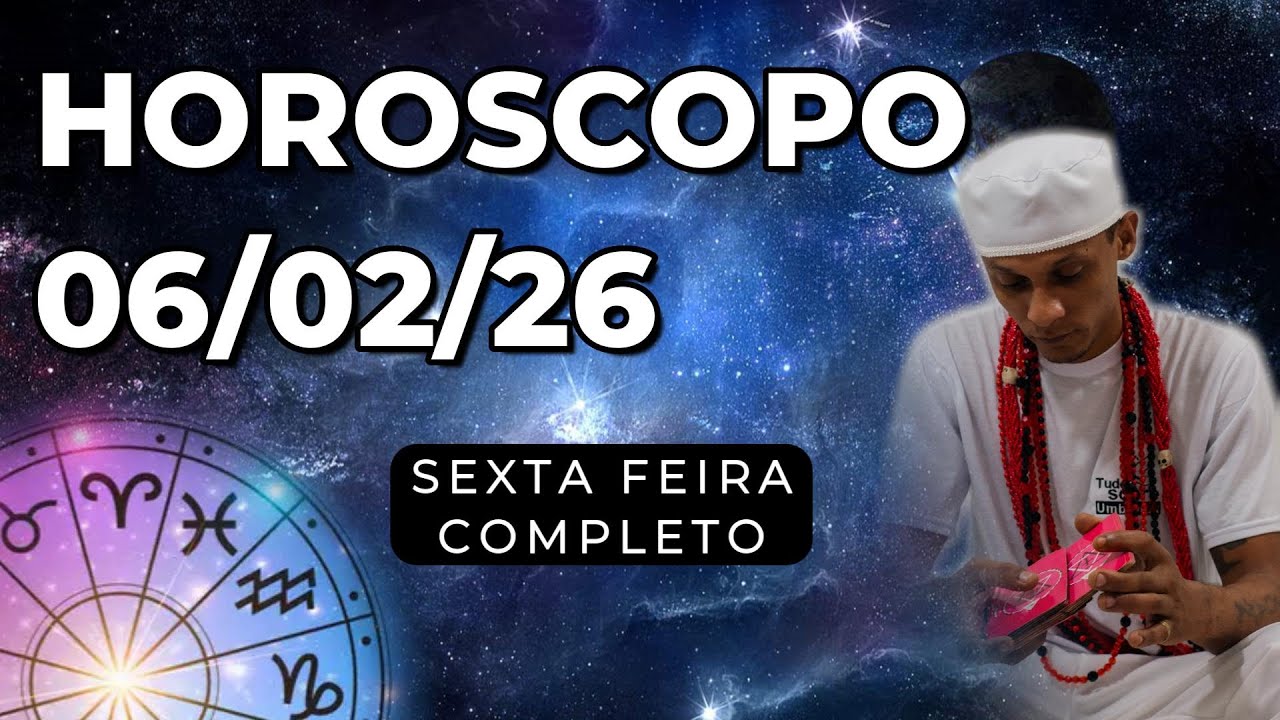 💎HOROSCOPO DE HOJE 06/02/26 🎴Sexta feira Todos os signos