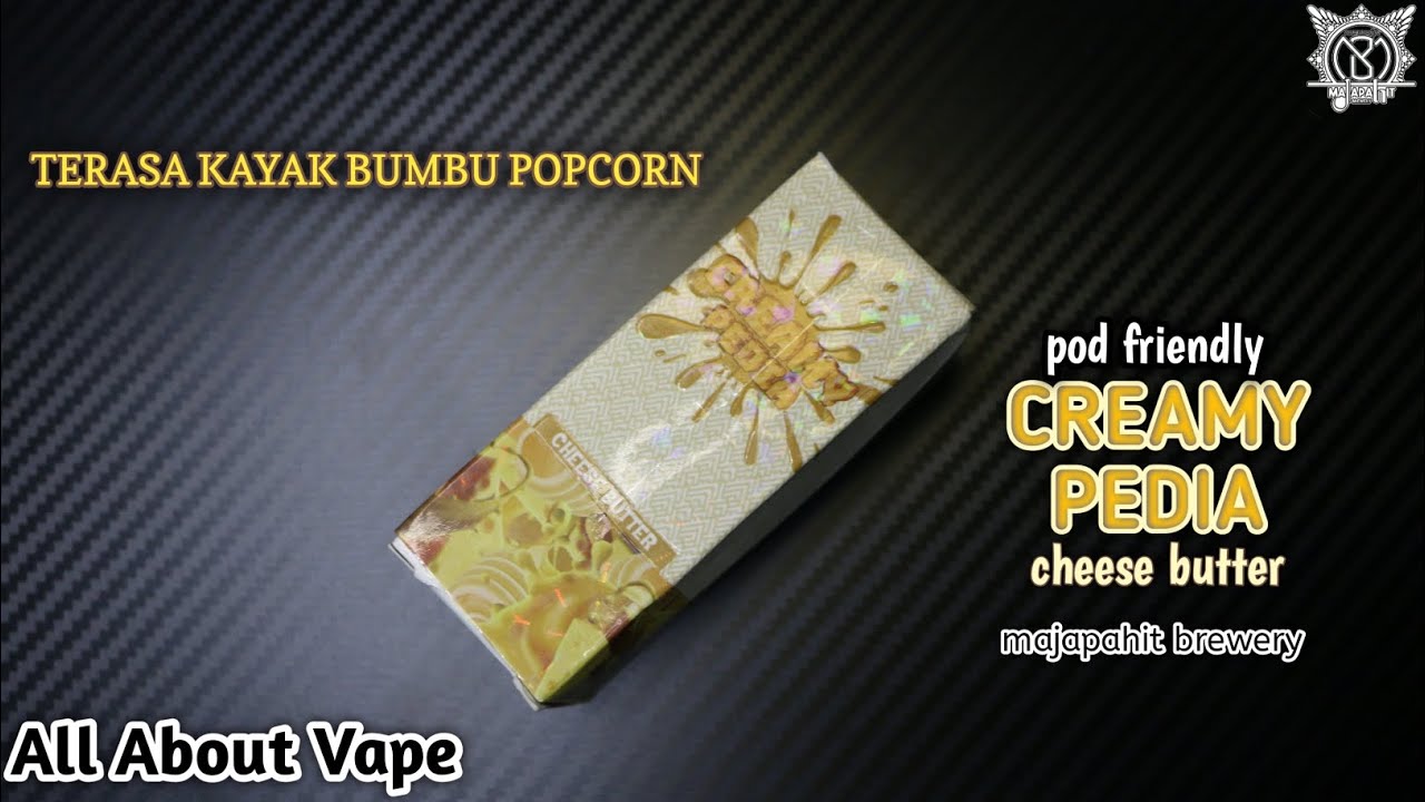 LIQUID YANG TERPENDAM | CREAMYPEDIA Pods Friendly by MAJAPAHIT BREWERY ~ Review Vape Indonesia