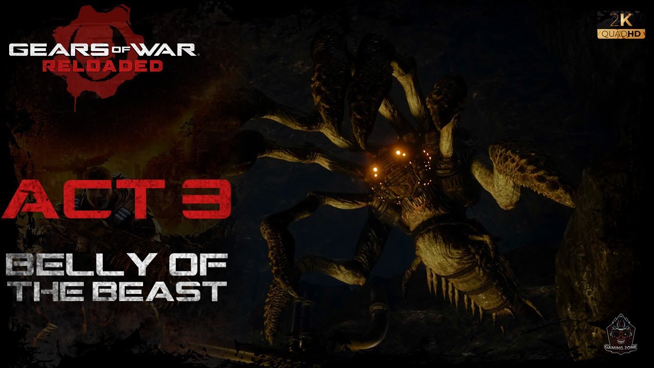 Gears of War Reloaded Gameplay ACT 3 - Belly of the Beast
