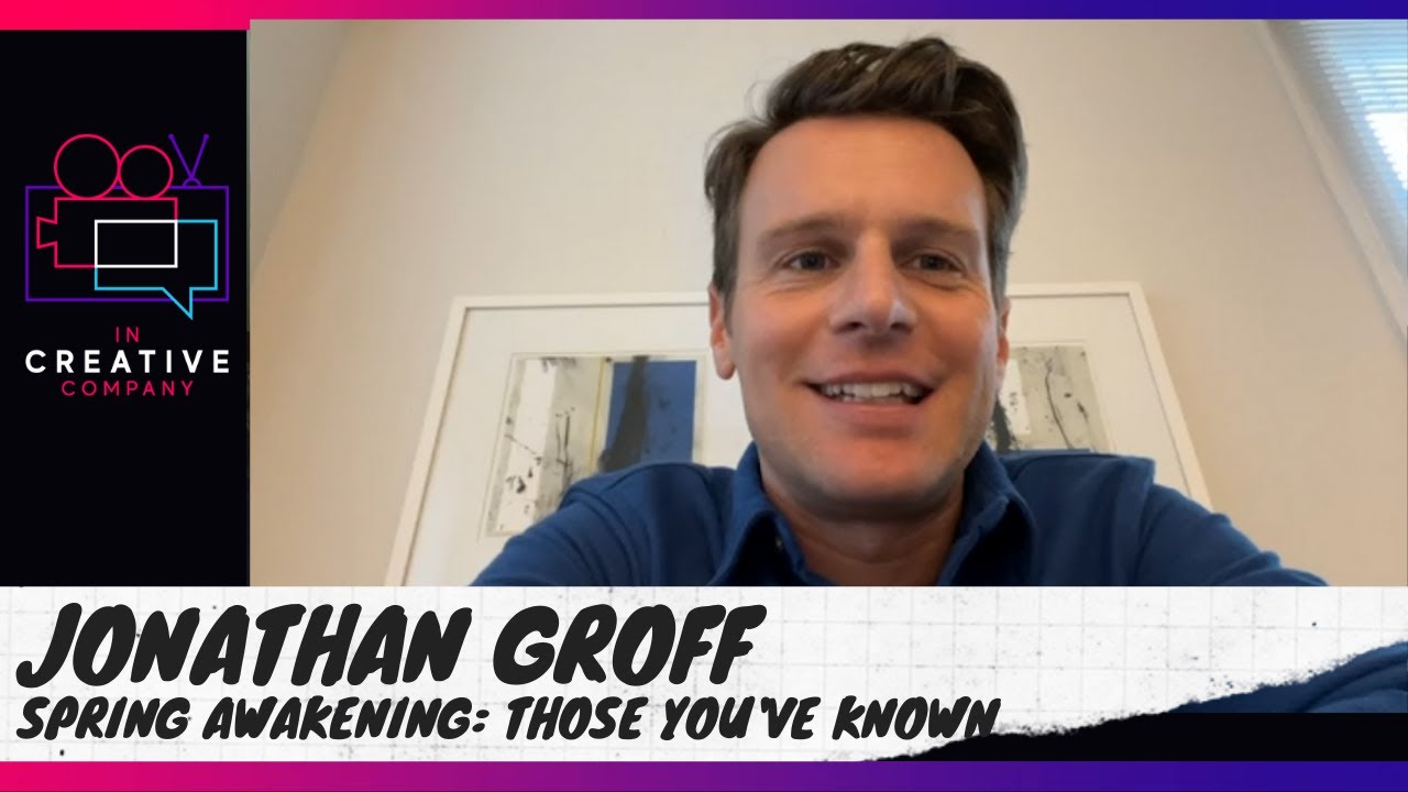 Jonathan Groff on Spring Awakening: Those You've Known