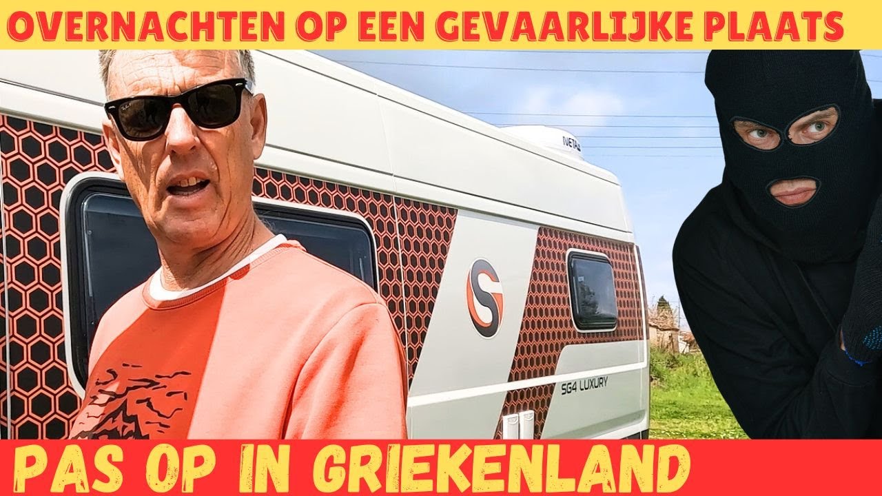 GRIEKSE POLITIE DOET NIETS  -   Dagelijks inbraak in campers.