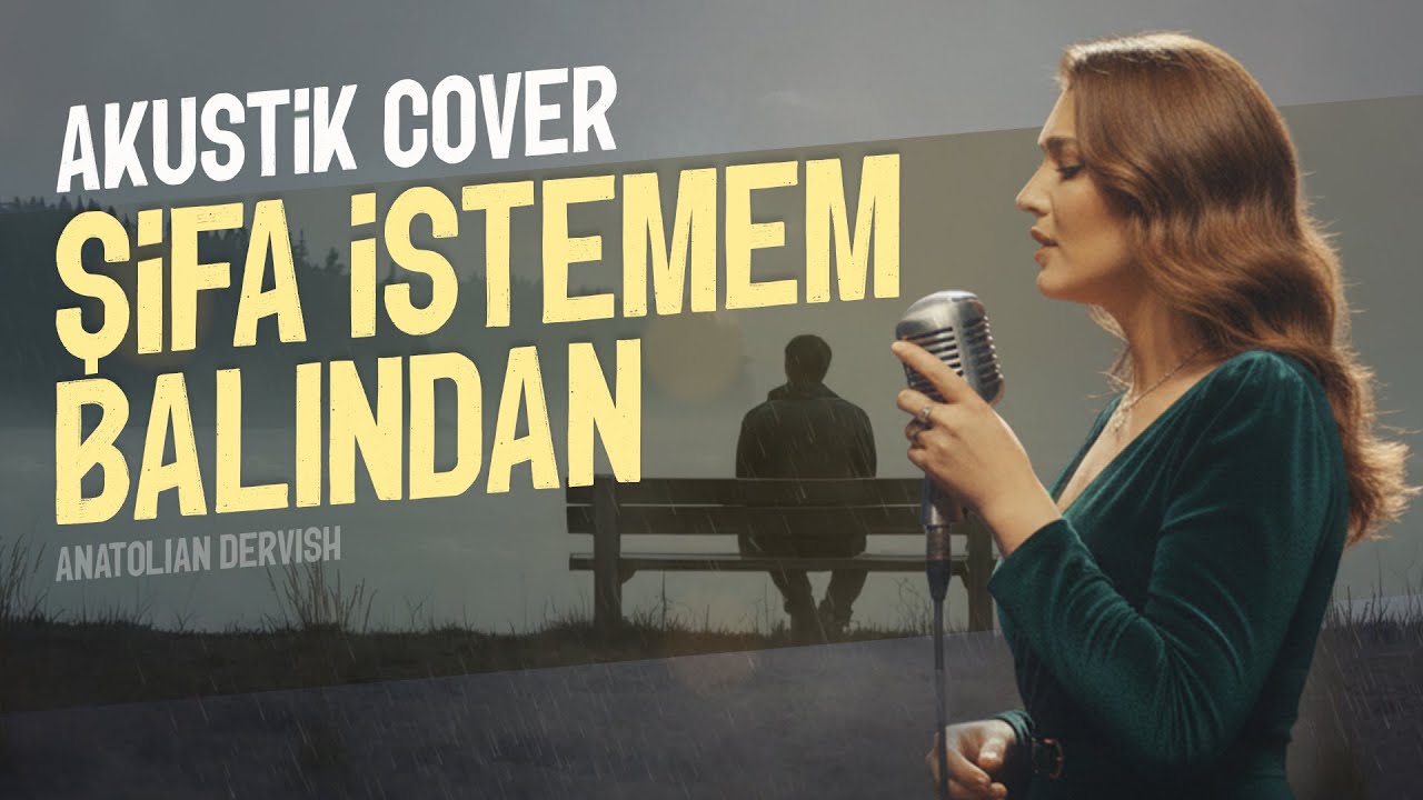 Şifa İstemem Balından | Akustik Cover (Anatolian Dervish)