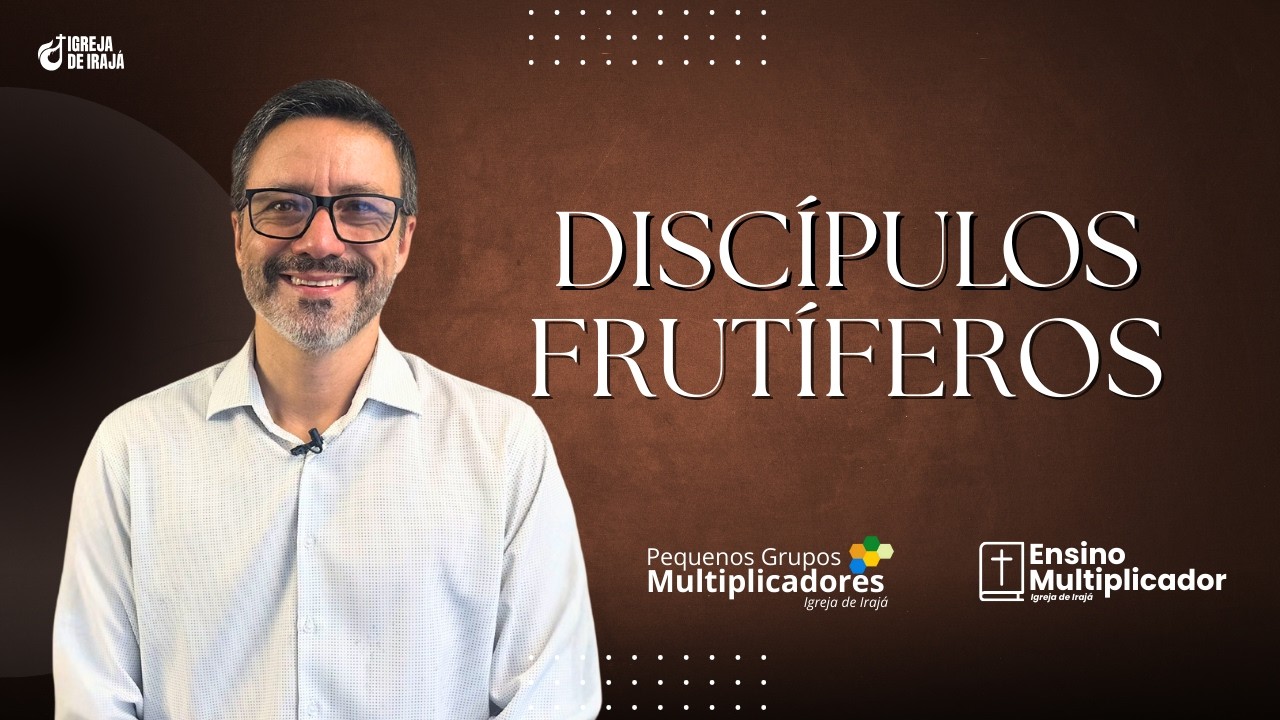 Discípulos Frutíferos