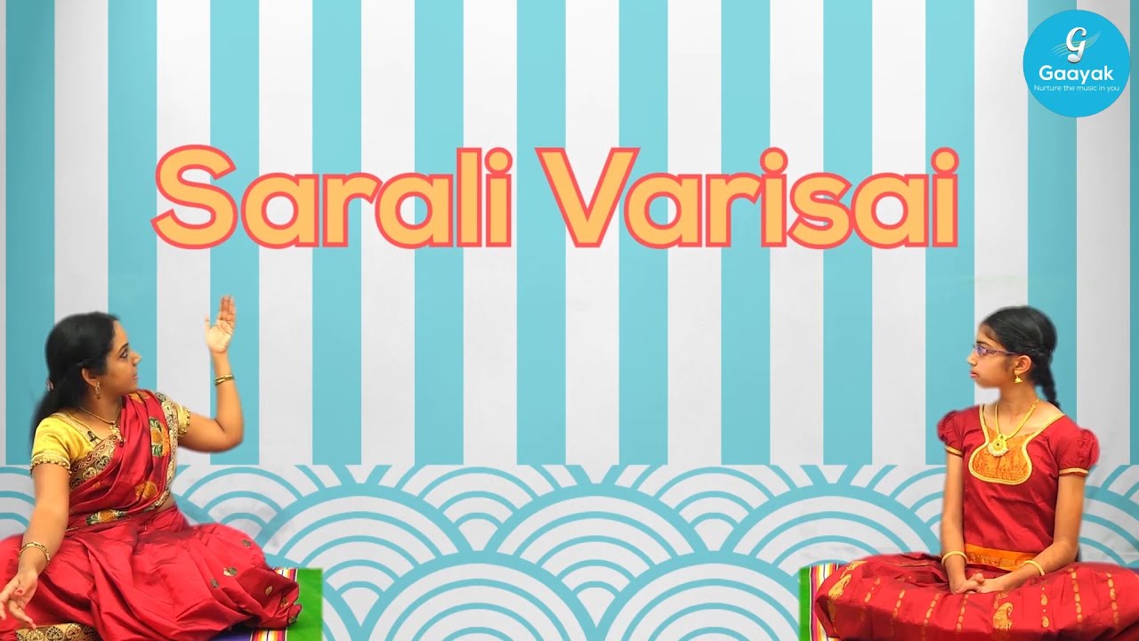 Sarali Varisai  1 - 14 | Carnatic Music Lessons for Beginners |  Gaayak