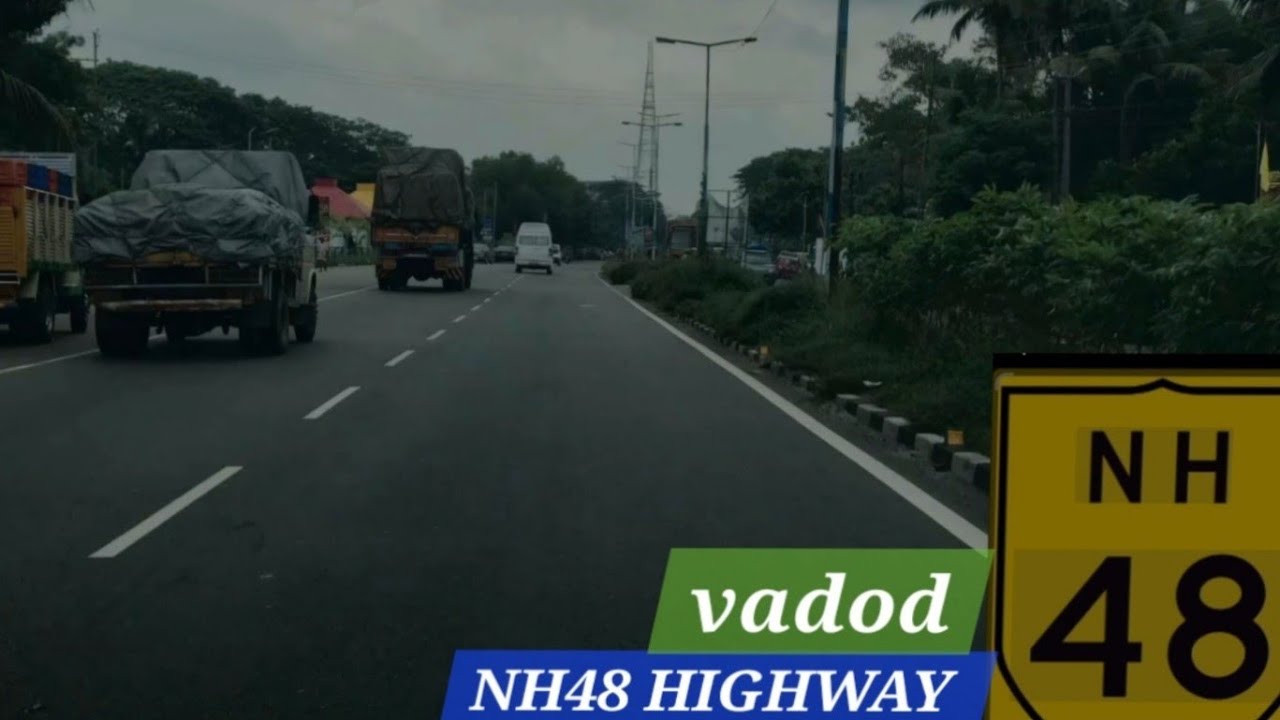 NH48 highway vadod || vadod road || NH48 vadod highway 
