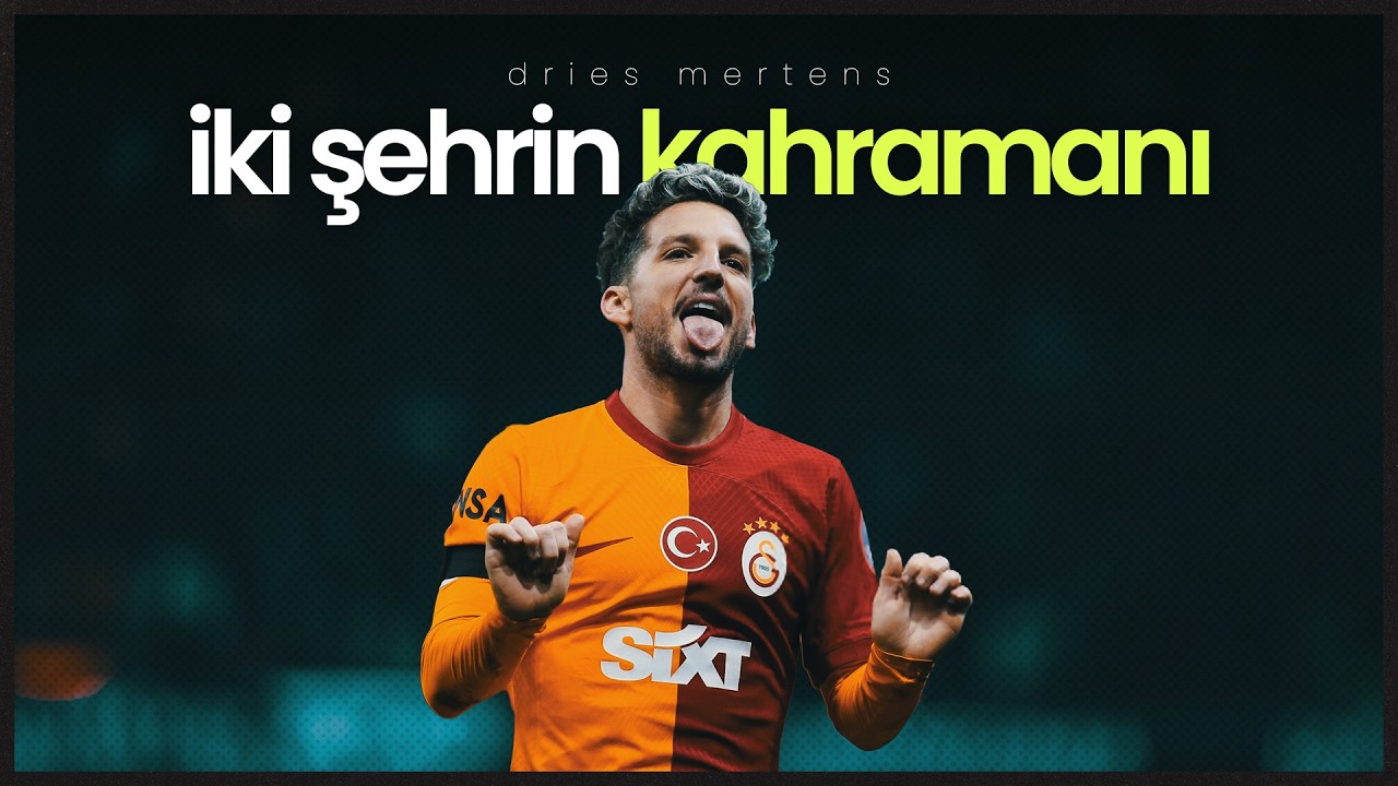 Dries Mertens Hayat Öyküsü
