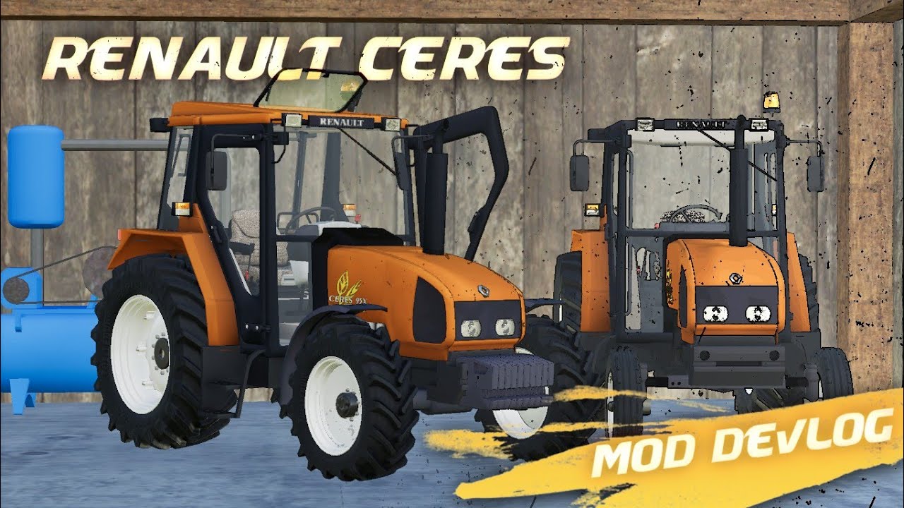 [WIP] Renault Cérès FS19 | Mod DevLog #2 (fr)