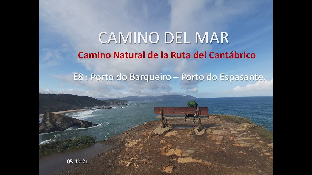 E8 Camino del Mar : Porto do Barqueiro - Porto do Espasante. Acantilados de Loiba