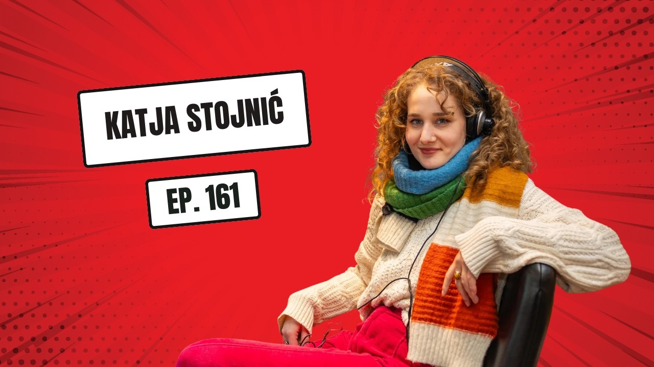 Kevdr podcast #161: Katja Stojnić: 