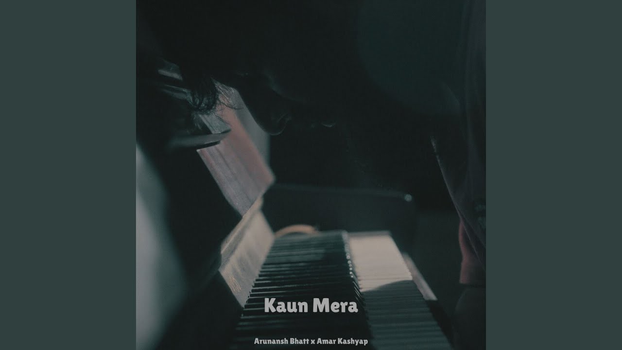 Kaun Mera