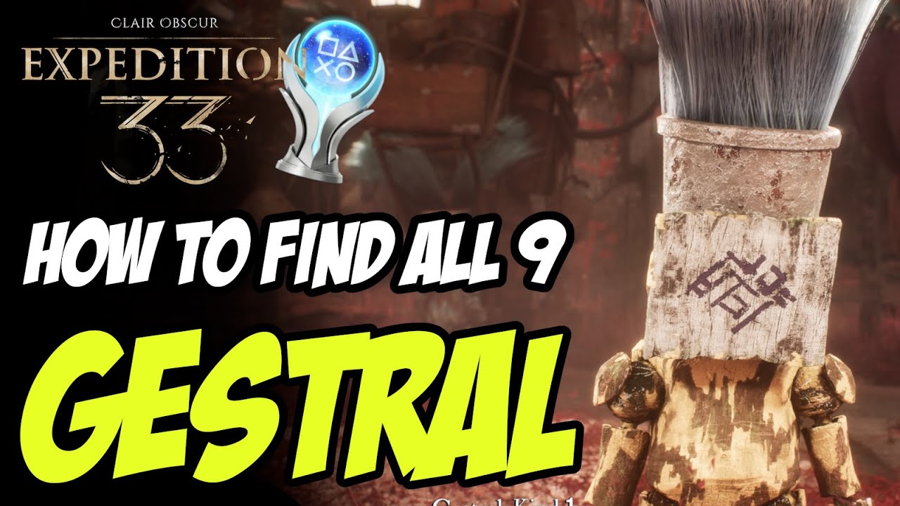Expedition 33 Lost Gestral Trophy &ndash; ALL 9 GESTRAL Child Locations | Clair Obscur