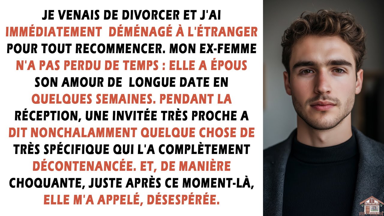 Je venais de divorcer et j'ai immédiatement déménagé à l'étranger pour tout recommencer...