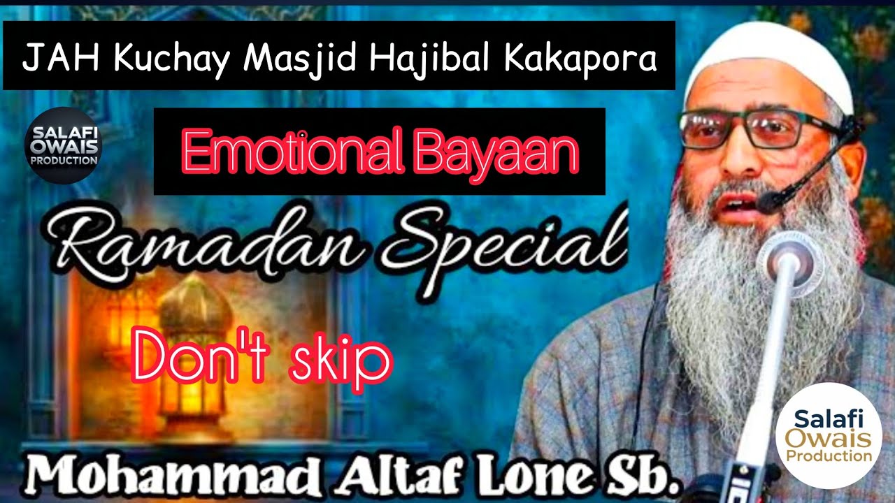 Ijtima At JAH Kuchay Masjid Hajibal Kakapora ll Moulana Mohd Altaf Lone ll Salafi Owais Production