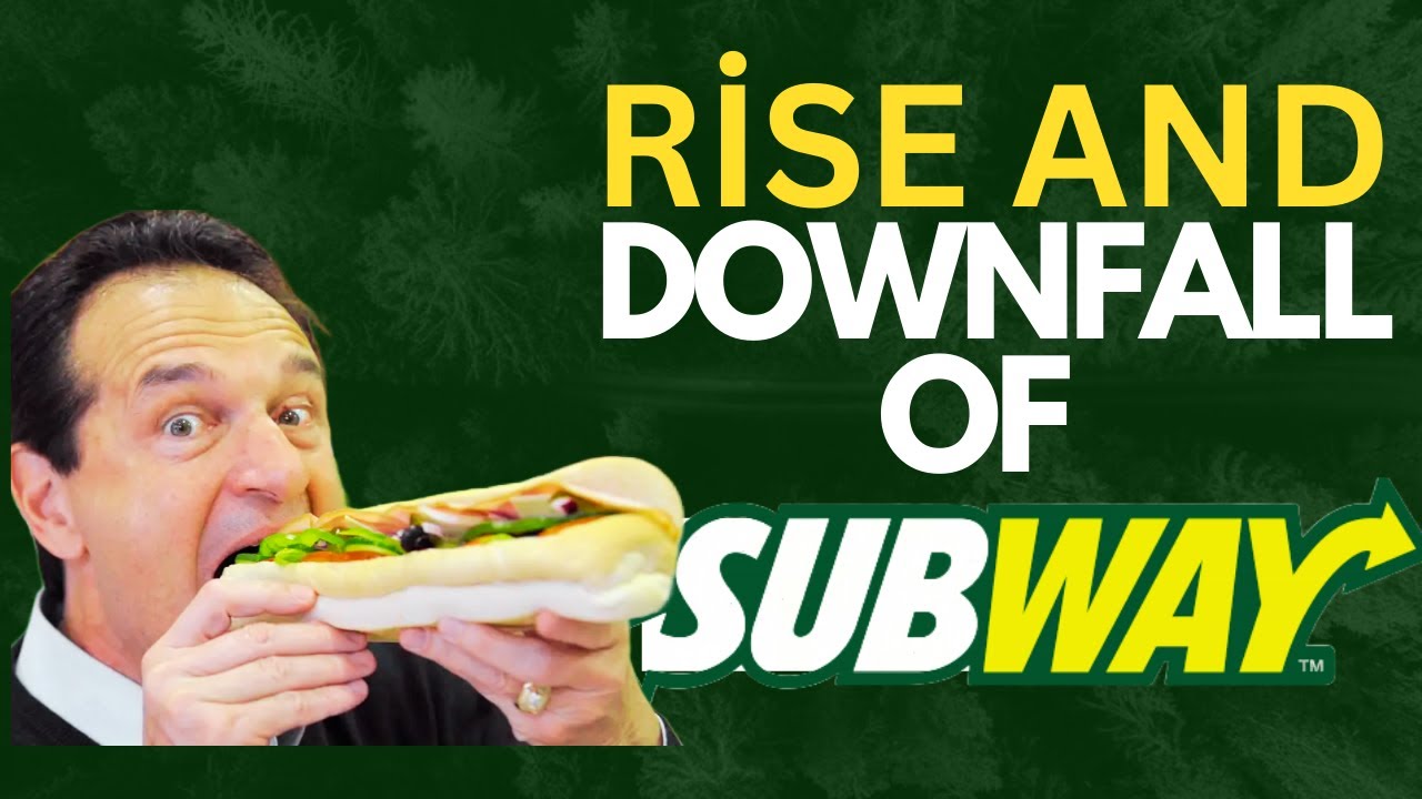 how subway is made rise and downfall