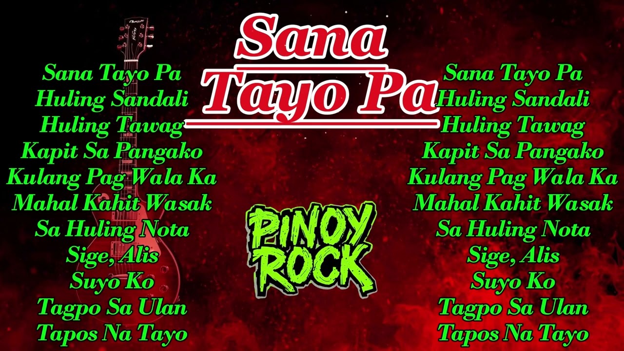 SANA TAYO PA |  PINOY ROCK MUSIC STUDIO - BEST PINOY ROCK  PLAYLIST 2026 🤟🎸