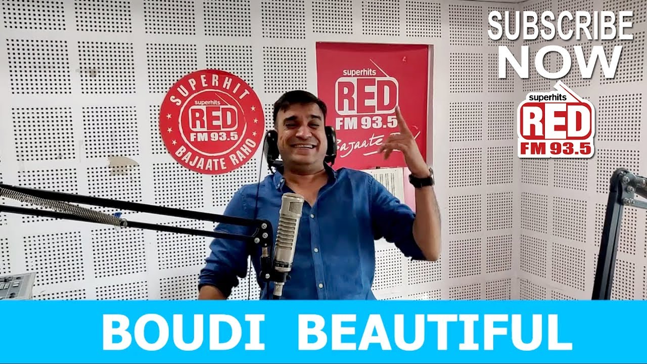 BOUDI BEAUTIFUL || RED MURGA || RJ PRAVEEN - RED FM