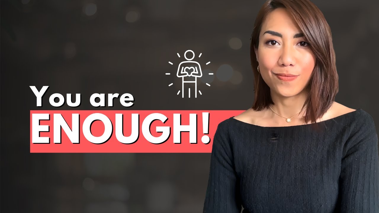 Why You Don't Ever Feel Good Enough (4 Practices To Overcome This Feeling Today)