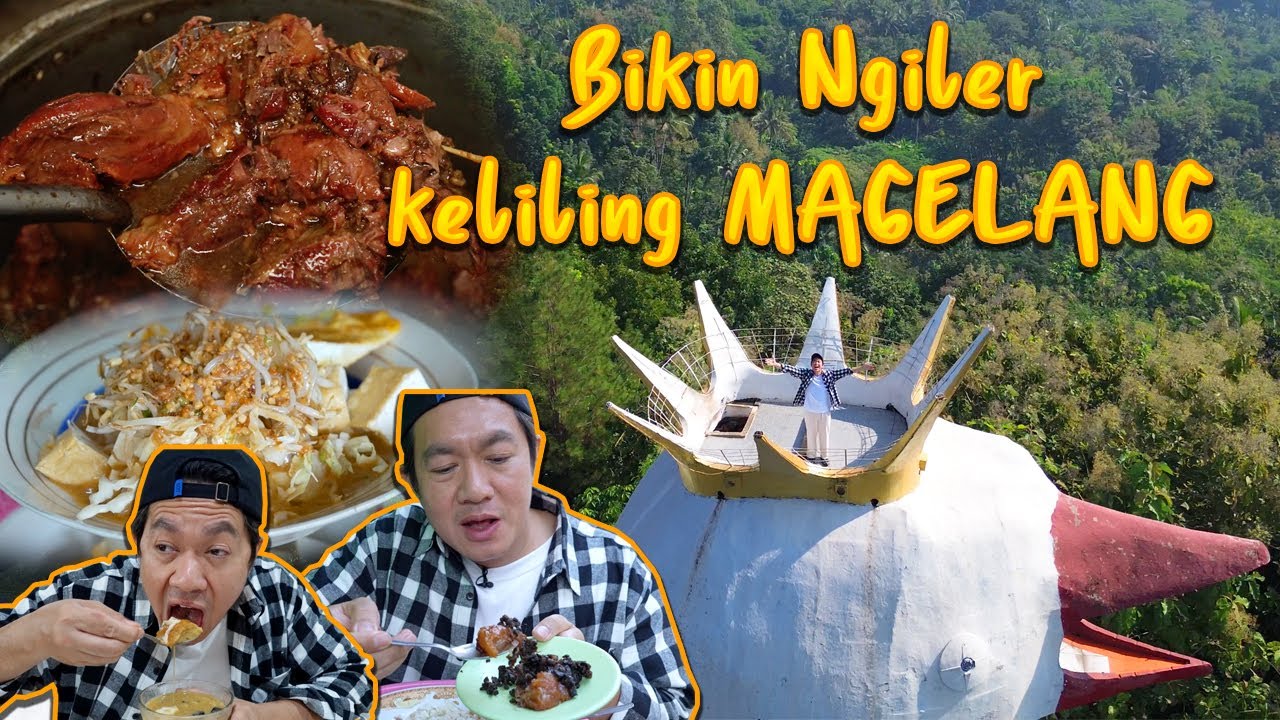 BIKIN NGILER Jalan-Jalan ~ Keliling Magelang Sambil Kulineran, Dijamin Laper Lihat Ini! (episode 36)